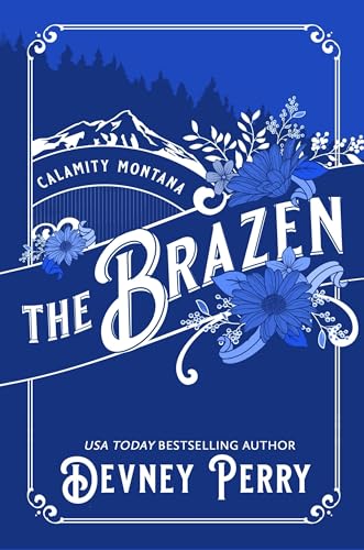 The Brazen (Calamity Montana)