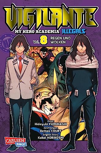 Vigilante - My Hero Academia Illegals 8: Helden am Rande der Legalität – cooler Spin-off des Bestseller My Hero Academia