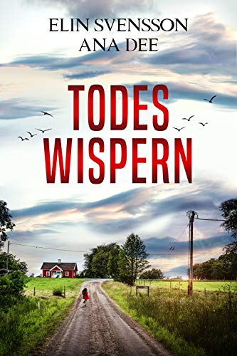 Todeswispern: Schweden-Krimi (Linda Sventon 3)