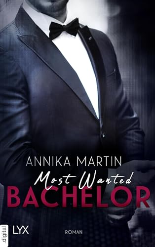Most Wanted Bachelor (Most-Wanted-Reihe 4)