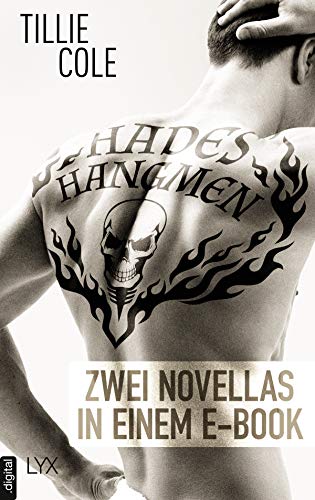 Hades' Hangmen: Zwei Novellas in einem E-Book (Hades-Hangmen-Reihe)