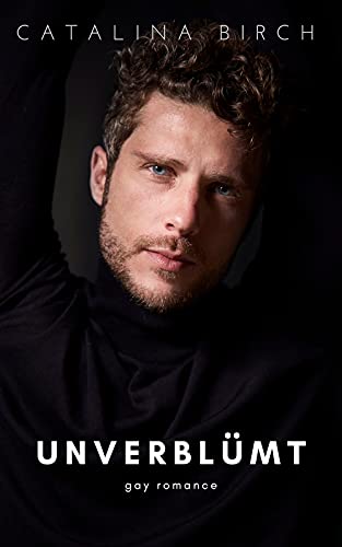 Unverblümt: Gay Romance