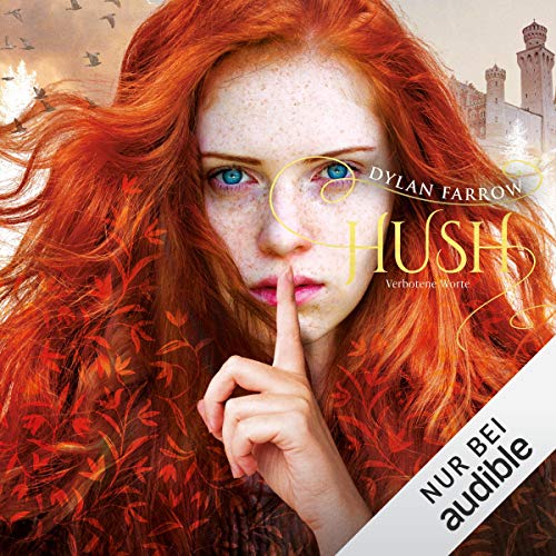 Verbotene Worte: Hush 1
