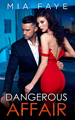 Dangerous Affair : Ein Enemies to Lovers - Liebesroman
