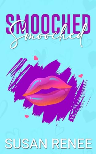 Smooched: A Fake Relationship Romance (The Camel Club Series)