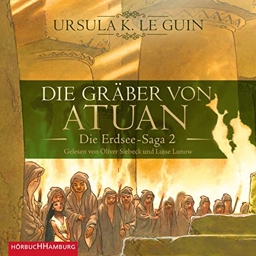 Die Gräber von Atuan: Die Erdsee-Saga 2
