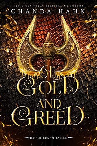 Of Gold and Greed (Daughters of Eville Book 6)