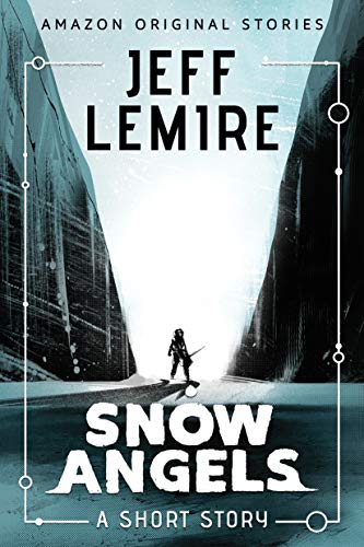 Snow Angels: A Short Story