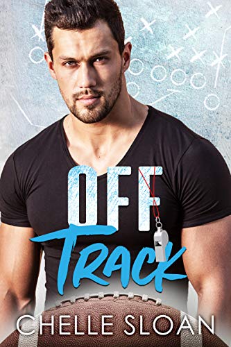 Off Track: An accidental pregnancy, pro football romance (Nashville Fury Series Book 2)