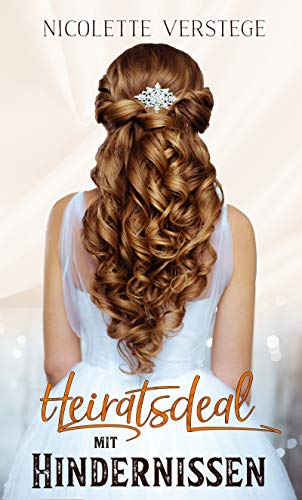Heiratsdeal mit Hindernissen (Los Angeles - Deal Lovestorys 1)