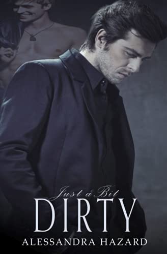 Just a Bit Dirty (Straight Guys, Band 10)