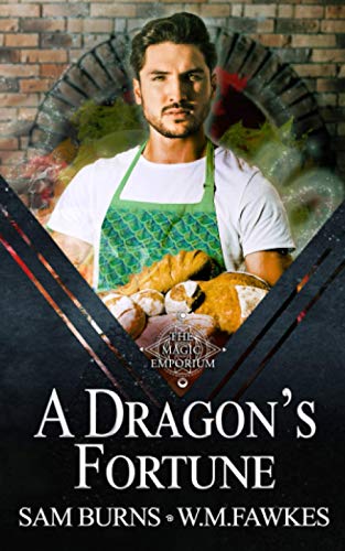 A Dragon's Fortune: An MM Modern Fantasy Romance