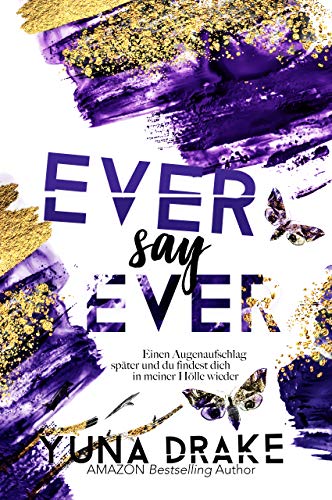 EVER say EVER: Dark Romance (Never say Never 2)