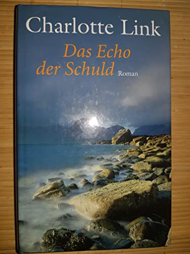 Das Echo der Schuld