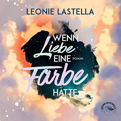 Wenn Liebe eine Farbe hätte