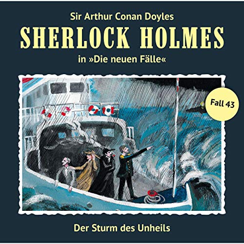 Der Sturm des Unheils: Sherlock Holmes - Die neuen Fälle 43