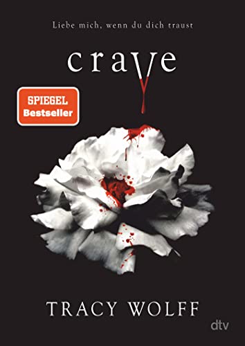Crave: Mitreißende Romantasy – Der fantastische Auftakt der Bestsellerreihe (Die Katmere Academy Chroniken 1)