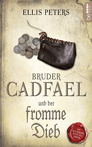 Bruder Cadfael und der fromme Dieb (Ein Fall für den Mönch 11)