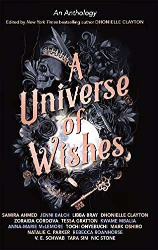 A Universe of Wishes: A We Need Diverse Books Anthology