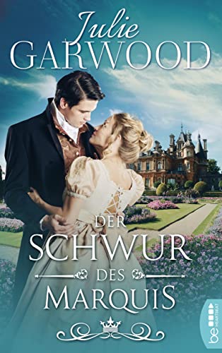 Der Schwur des Marquis (Die königlichen Spione - Regency Romance 1)