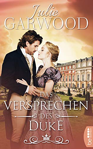 Das Versprechen des Duke (Die königlichen Spione - Regency Romance 3)