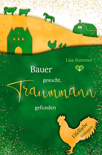 Bauer gesucht, Traummann gefunden (Eifelliebe)