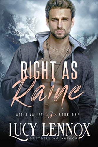 Right as Raine: An Aster Valley Novel