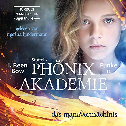 Das Manavermächtnis: Phönixakademie Funke 11
