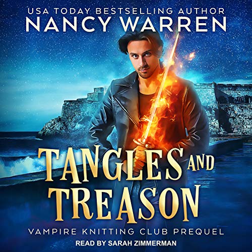 Tangles and Treason: Vampire Knitting Club, Book 0.5