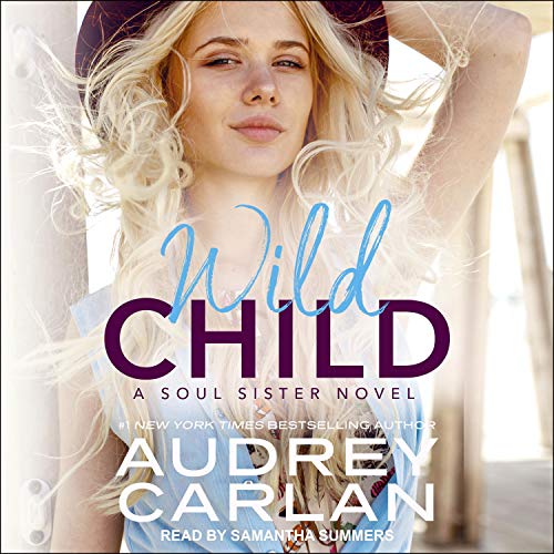 Wild Child: Soul Sister, Book 1
