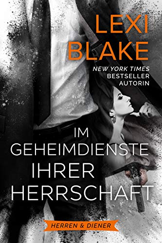 Im Geheimdienste ihrer Herrschaft (Herren & Diener 4)