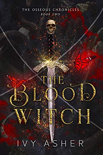 The Blood Witch (The Osseous Chronicles Book 2)