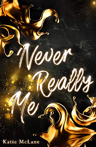 Never Really Me (Burning Hearts)