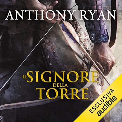 Il signore della torre: L'Ombra del Corvo 2