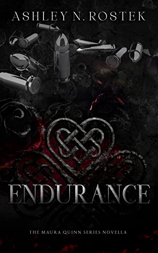 Endurance (The Maura Quinn Series)