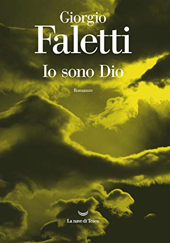 Io sono Dio (Italian Edition)