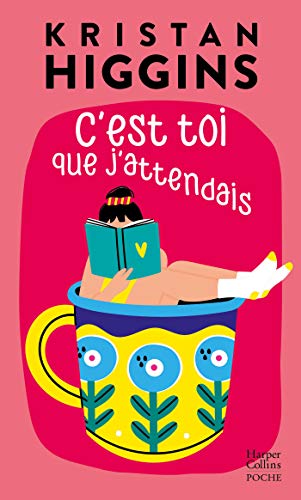 C'est toi que j'attendais (HarperCollins Poche) (French Edition)