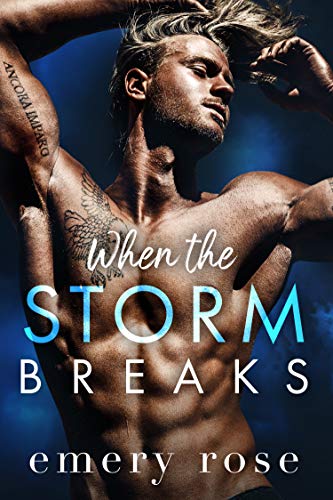When the Storm Breaks: A Single Dad Cowboy x Rockstar Romance (Lost Stars Book 2)