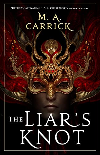 The Liar's Knot: Rook and Rose, Book Two