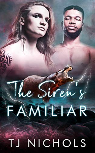 The Siren's Familiar: mm fated mates paranormal romance (Familiar Mates Book 6)