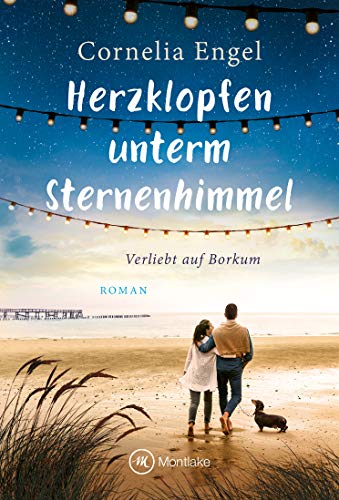 Herzklopfen unterm Sternenhimmel (Verliebt auf Borkum 2)
