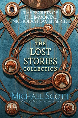 The Secrets of the Immortal Nicholas Flamel: The Lost Stories Collection (English Edition)