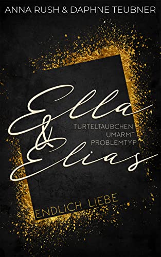 Ella & Elias - Endlich Liebe - Turteltäubchen umarmt Problemtyp