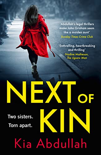 Next of Kin: A gripping and shocking psychological legal crime thriller that you won’t want to miss!