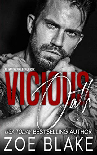Vicious Oath: A Dark Mafia Arranged Marriage Romance (Ivanov Crime Family, Band 2)