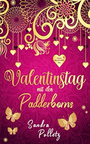 Valentinstag mit den Padderborns (Die Padderborns, Band 3)