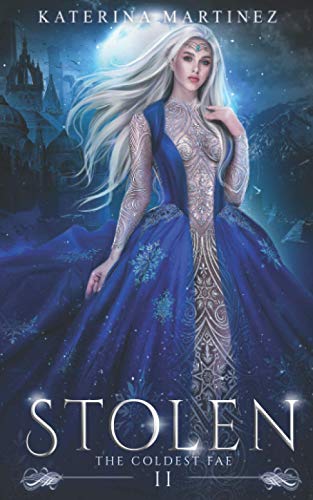 Stolen (The Coldest Fae, Band 2)