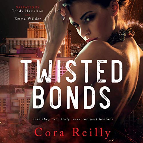 Twisted Bonds: The Camorra Chronicles, Book 4