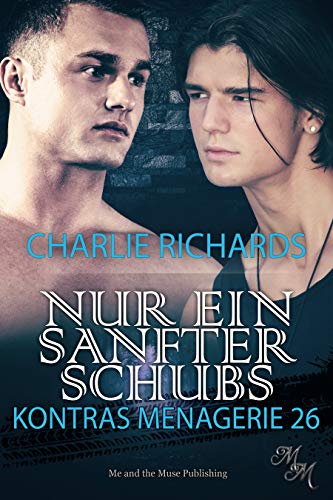 Nur ein sanfter Schubs (Kontras Menagerie 26)