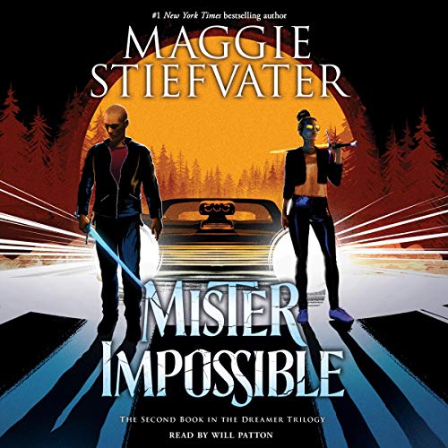Mister Impossible: The Dreamer Trilogy, Book 2